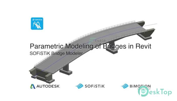  تحميل برنامج SOFiSTiK Bridge Modeler  2020-2 Build 364 برابط مباشر