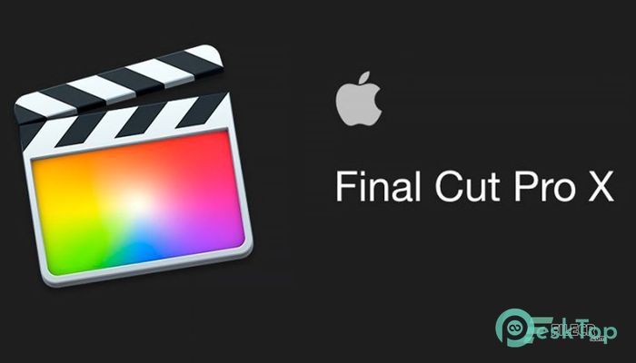  تحميل برنامج Apple Final Cut Pro 10.6.1 برابط مباشر للماك