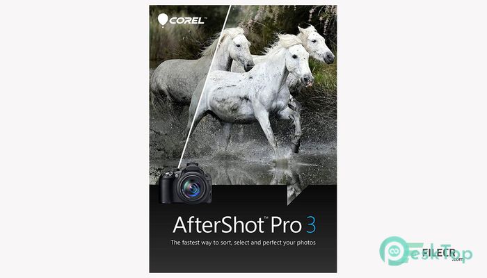 Corel AfterShot Pro 3.7.0.446 完全アクティベート版を無料でダウンロード