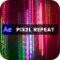 Aescripts - Pixel Repeat
