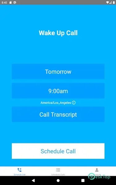 Wake Up Call: Wake up on time!