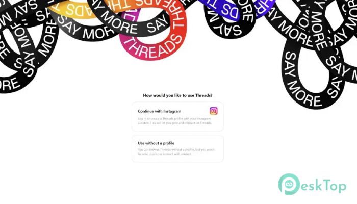 Instagram Threads For Windows 1.0 完全アクティベート版を無料でダウンロード