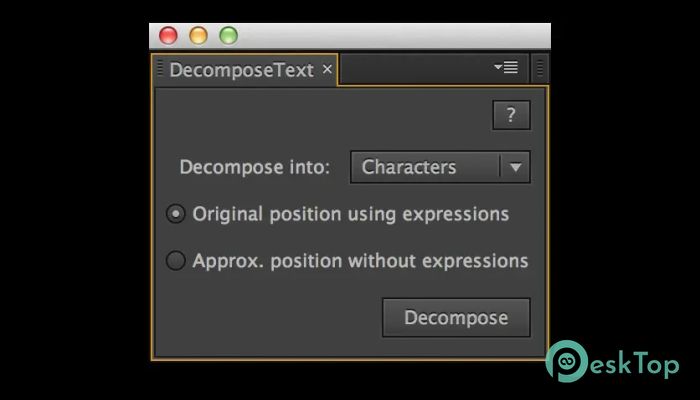 下载 Aescripts - DecomposeText 3.1 免费完整激活版