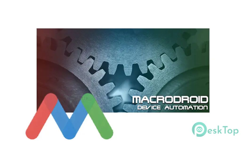 MacroDroid - Device Automation  APK MOD Полная бесплатная загрузка