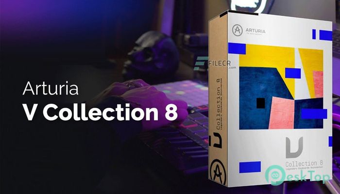 Download Arturia V Collection 8 8.5.0 Free Full Activated