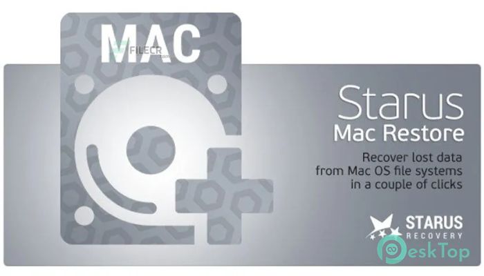 Download Starus Mac Restore 2.1 Free Full Activated
