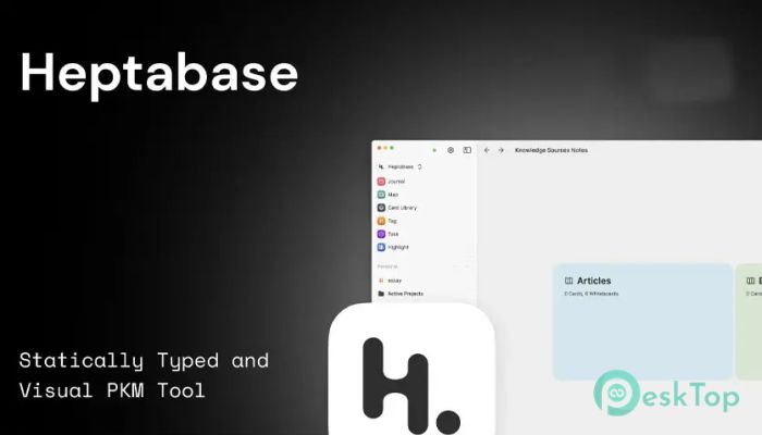 Descargar Heptabase  1.33.0 Completo Activado Gratis