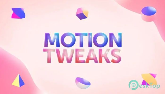 Descargar Aescripts - Motion Tweaks 1.0.0 Completo Activado Gratis