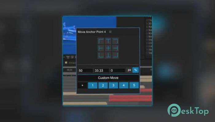 下载 Aescripts Move Anchor Point  4.1.2 for After Effects 免费完整激活版