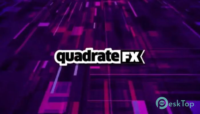 Aescripts quadrateFX  1.50 Tam Sürüm Aktif Edilmiş Ücretsiz İndir
