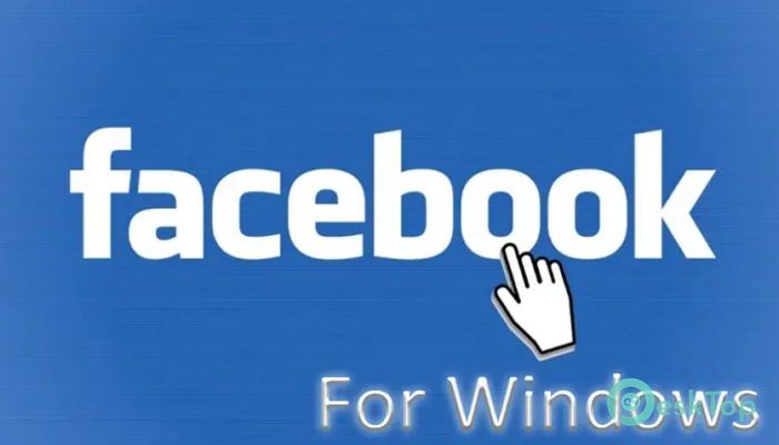 下载 Facebook For Windows 1.0 免费完整激活版