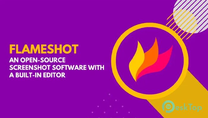 تحميل برنامج Flameshot 12.1.0 برابط مباشر