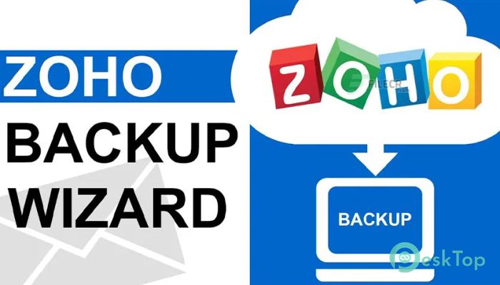 تحميل برنامج RecoveryTools Zoho Mail Backup Wizard 6.2 برابط مباشر