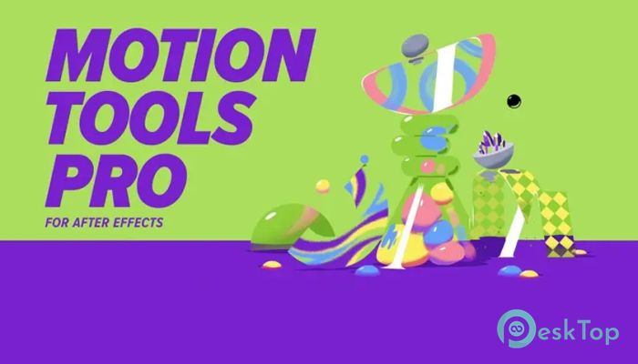 Скачать Aescripts Motion Tools Pro  2.0.11 полная версия активирована бесплатно