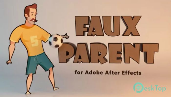 Aescripts Faux Parent v1.1 for After Effects Mac用無料ダウンロード