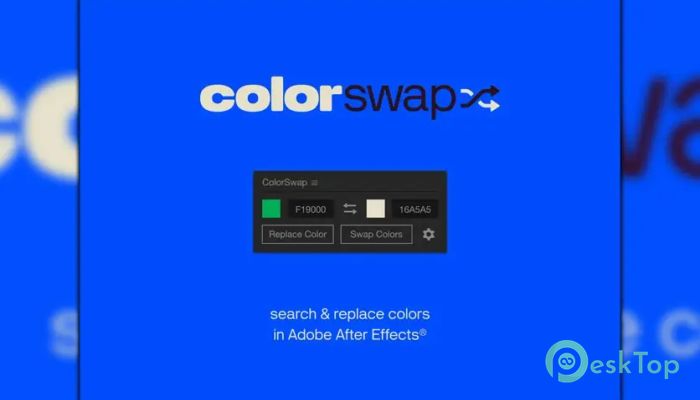 Descargar Aescripts ColorSwap 1.1 for After Effects Completo Activado Gratis