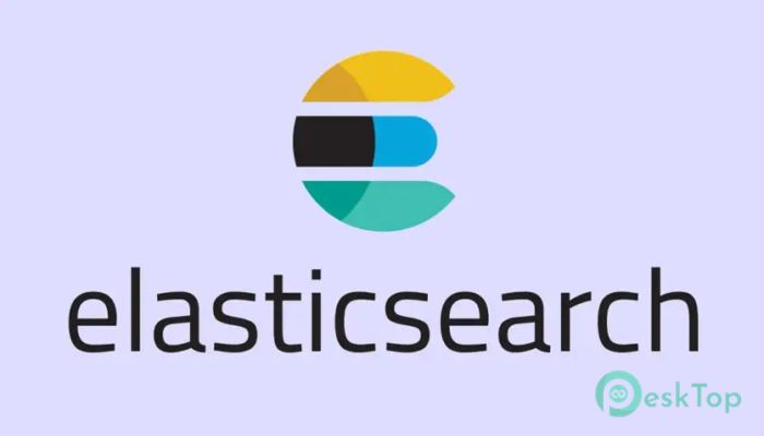 تحميل برنامج Elasticsearch Enterprise 8.16.0 برابط مباشر