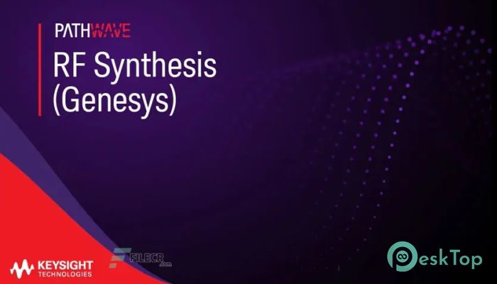  تحميل برنامج Keysight PathWave RF Synthesis Genesys 2023 برابط مباشر