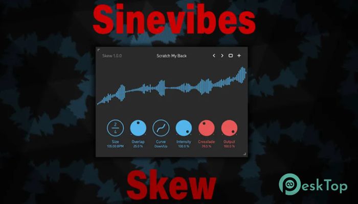 تحميل برنامج Sinevibes Skew v1.1.0 برابط مباشر