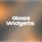 Glass Widgets0