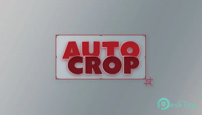Aescripts Auto Crop 3.2.1 完全アクティベート版を無料でダウンロード