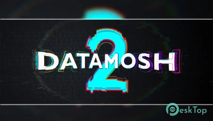 Download Aescripts Datamosh  2.6.1 for After Effects Free Full Activated