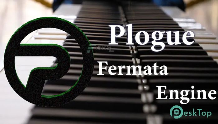 Скачать Plogue Fermata Engine 2.1.2 полная версия активирована бесплатно