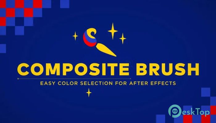 Aescripts - Composite Brush 1.6.8 Tam Sürüm Aktif Edilmiş Ücretsiz İndir