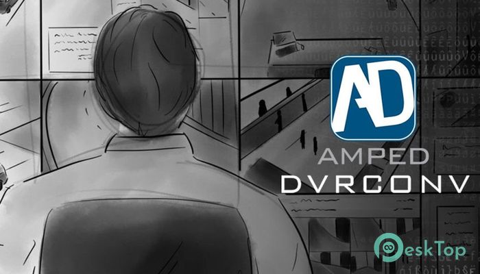 Download Amped DVRConv 2020 Buid 18959 Free Full Activated