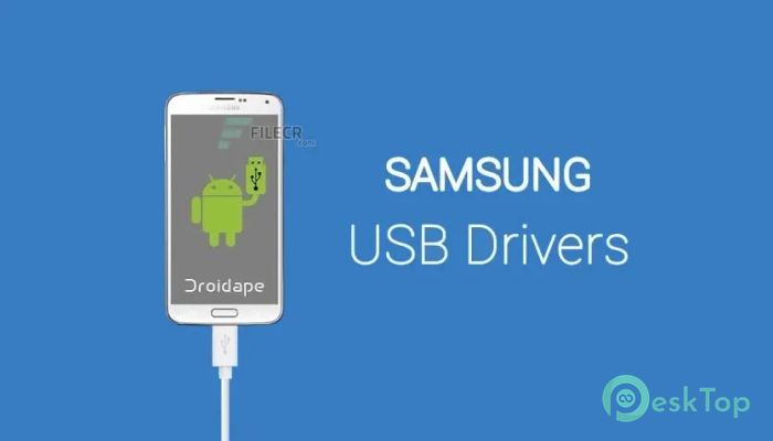Download Samsung Android USB Driver for Mobile Phones  1.7.61 Free Full Activated