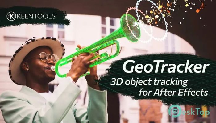 Download KeenTools GeoTracker for After Effects 2024.3.0 Free Full Activated