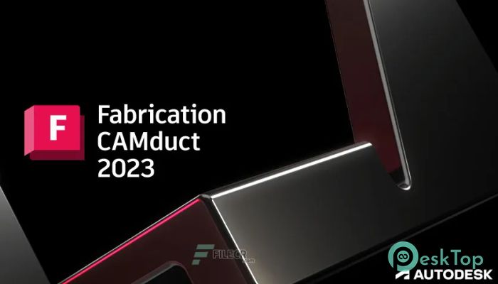  تحميل برنامج Autodesk Fabrication CAMduct 2023  برابط مباشر