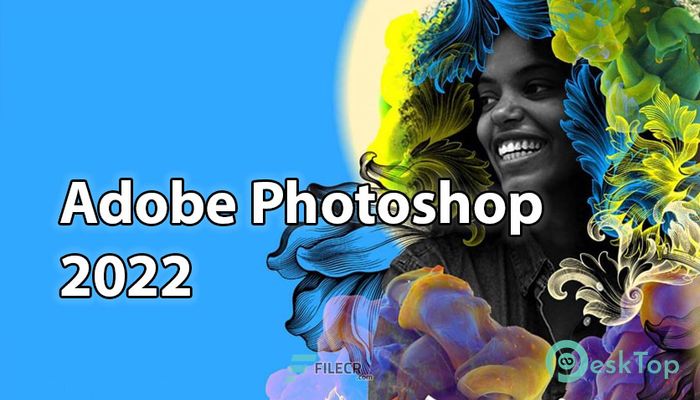 Download Adobe Photoshop 2022 v23.3.2.458 Free Full Activated