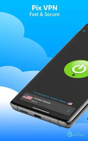 PiX VPN - Fast & Secure 117.0.0 APK MOD Tam Ücretsiz İndir