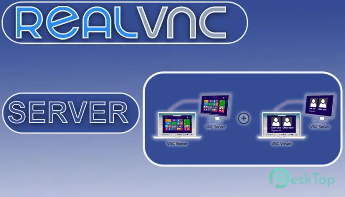 RealVNC VNC Server Enterprise v7.12.0 Tam Sürüm Aktif Edilmiş Ücretsiz İndir