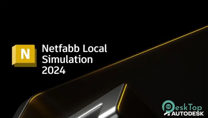 Télécharger Autodesk Netfabb Local Simulation 2025 Gratuitement Activé Complètement
