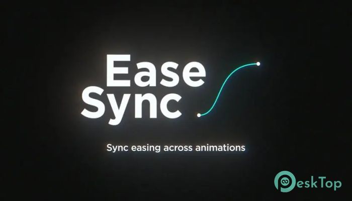 Download Aescripts - Ease Sync 1.0 Free Full Activated