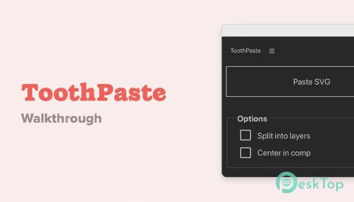 Descargar Aescripts - ToothPaste 1.2.4 Completo Activado Gratis
