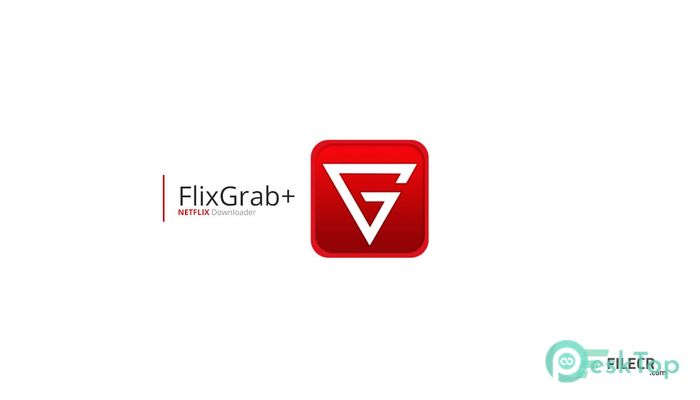  تحميل برنامج FlixGrab+ .6.16.1298 Premium برابط مباشر