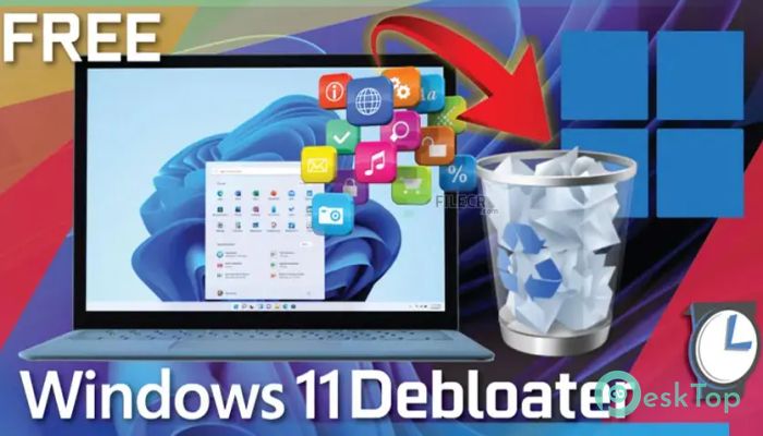 Download Windows 11 Debloater 1.9.1 Free Full Activated