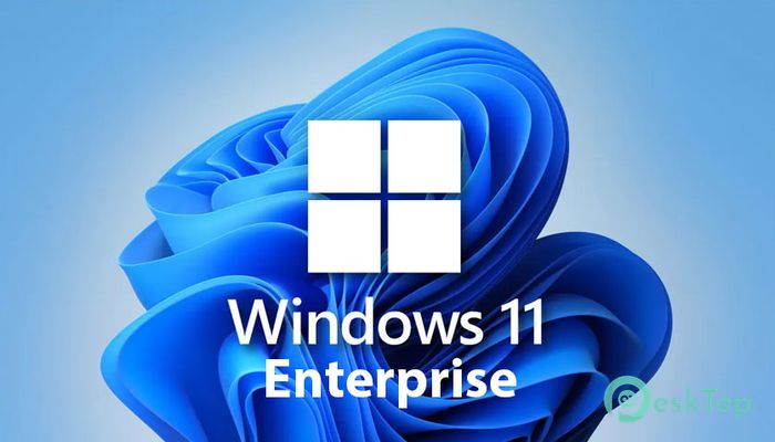  تحميل نظام Windows 11 Enterprise برابط مباشر 
