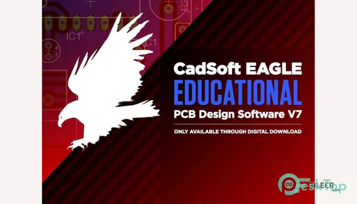 تحميل برنامج CadSoft Eagle 7.7.0 Professional Ultimate برابط مباشر