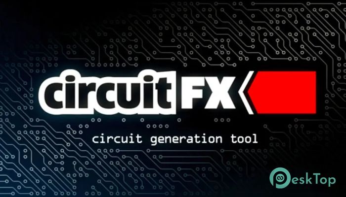 Aescripts - circuitFX  1.91 完全アクティベート版を無料でダウンロード