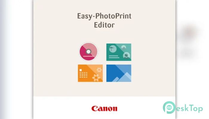 下载 Canon Easy-PhotoPrint Editor 1.8.0 免费完整激活版