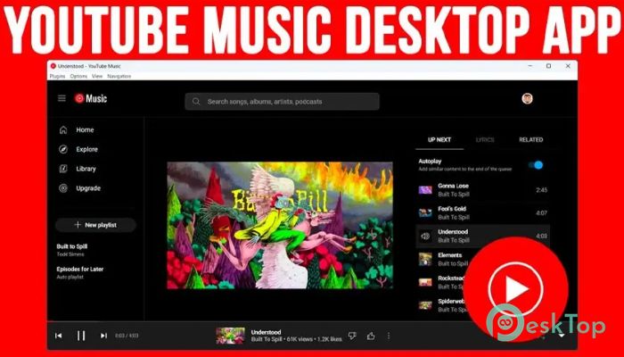 YouTube Music Desktop App 3.3.2 完全アクティベート版を無料でダウンロード