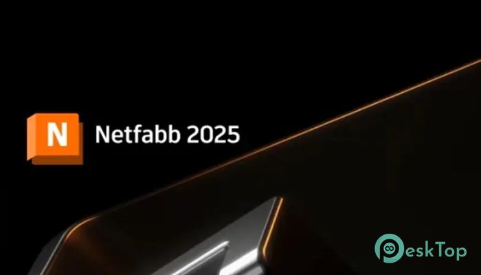 Autodesk Netfabb Ultimate 2025 R0 Tam Sürüm Aktif Edilmiş Ücretsiz İndir