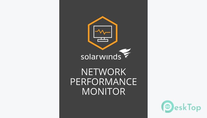 Télécharger SolarWinds Network Performance Monitor 12.0.1 Gratuitement Activé Complètement