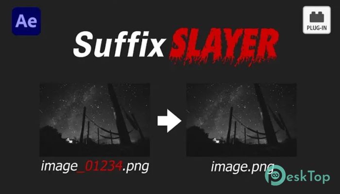 Aescripts - SuffixSlayer  1.0 Tam Sürüm Aktif Edilmiş Ücretsiz İndir