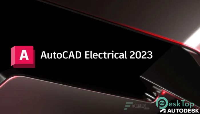  تحميل برنامج Autodesk AutoCAD Electrical 2023  برابط مباشر
