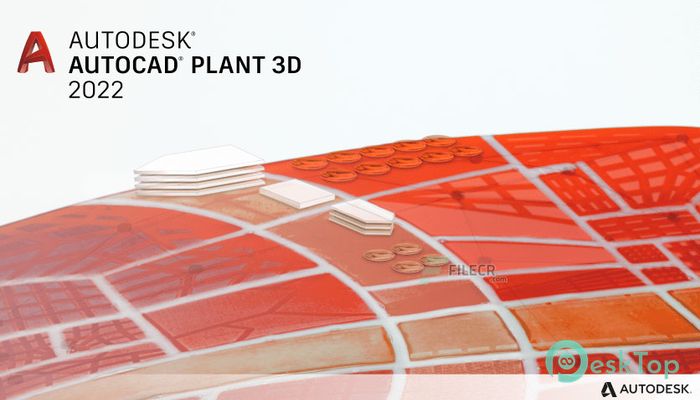 下载 Autodesk AutoCAD Plant 3D 2022 2022.1.2 免费完整激活版